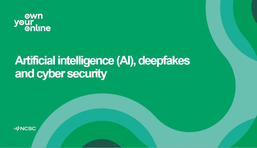 Artificial intelligence deepfakes and cyber security